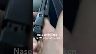 Scheibenwischer Bl&auml;tter Wechseln