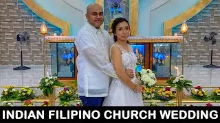 Indian Filipino Church Wedding | Indian Filipino Wedding 2023 | Our Marriage Vlog