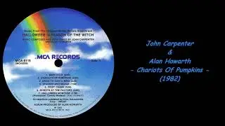 John Carpenter & Alan Howarth - Chariots Of Pumpkins (1982)
