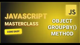 🔥 JavaScript Object.groupBy() Explained with Examples | Group Array Data Like a Pro