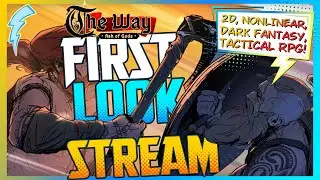 2D, Nonlinear, Dark Fantasy, Medieval Tactical RPG『First Look  Stream』 Ash of Gods: The Way