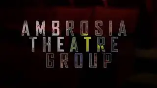 Online Acting Classes By Ambrosia Theatre Group.