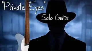 Private Eyes (solo guitar) #hallandoates