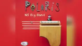 Ns Big Band -  Groove Masters - ( Official Audio 2017 ) HD