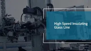 High Speed: insulating glass line