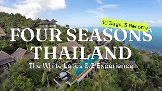 ⏱️The White Lotus Experience at the Four Seasons Thailand