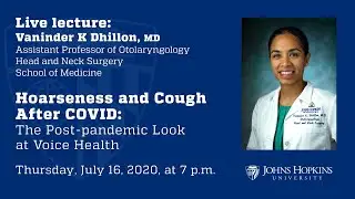 Hoarseness and Cough after COVID: The Post-Pandemic Look at Voice Health