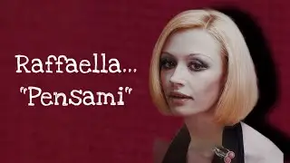 Raffaella… “Pensami”
