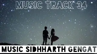 Robotic Music Track 34. No Copyright Music Sidhharth Gengat.2020