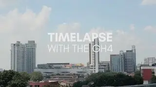 How to Timelapse with the Panasonic GH4 without Intervalometer