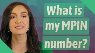 What is my MPIN number?