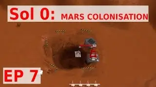 Let's Play Sol 0 EP 7 - ADVANCED MINING - Mars Colonisation Gameplay