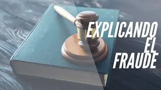 El fraude explicado: TODO lo que necesitas saber
