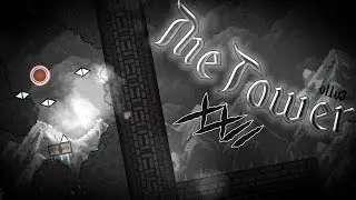 [FIRST EXTREME PLATFORMER] | The Tower XXII by o1iv3 100% (Extreme Demon) | Geometry Dash 2.207