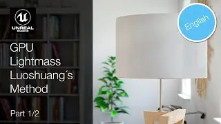 Tutorial Unreal Engine 4.26 Luoshuang´s GPU Lightmass