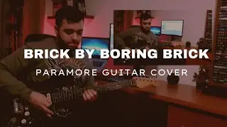Paramore - Brick By Boring Brick (Guitar Cover)