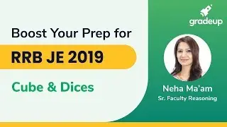 Boost Your Prep for RRB JE 2019 | Cube and Dices | Gradeup