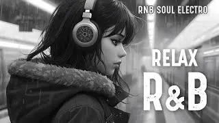 R&B Soul Soul & Electro Pop Fusion &ndash; Warm Chill Flow