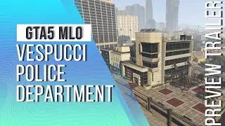 Vespucci Police Department | GTA 5 MLO by Shmann - Preview Trailer