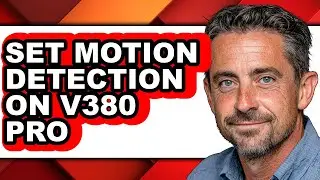 How to Set Motion Detection on V380 Pro (full Guide)