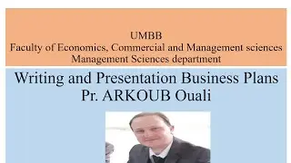 Writing and Presentation of Business Plans: Management Plan