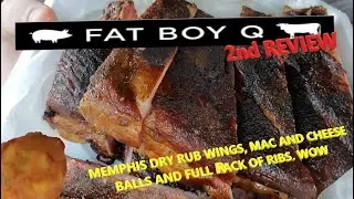 FATBOY Q REVIEW 2. MEMPHIS DRY RUB WINGS, MAC AND CHEESE BALLS AND FULL RACK OF RIBS. WOW!