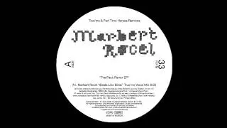 Marbert Rocel - The Pack (Part Time Heroes 'Flat Pack Instrumental)
