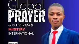 global prayer and deliverance