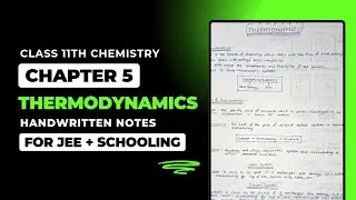Thermodynamics Handwritten Notes || Class 11th Chemistry Chapter 5 Notes PDF