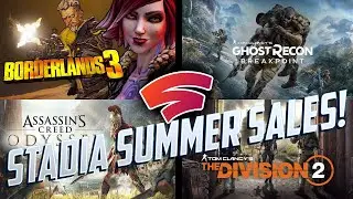 NEW Stadia Summer Sales Are Here! Best Collection Of Game Sales On Stadia?