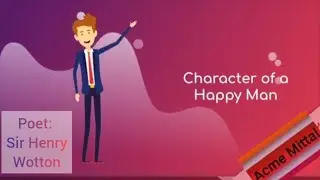 Poem- Character of a Happy Man/ Reading // Acme Mittal
