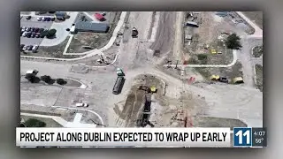Construction project along Dublin expected to wrap up early