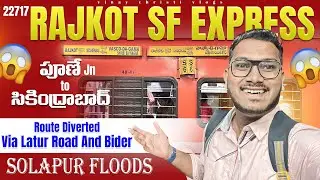 22717 Rajkot Secunderabad SF Express | Route Diverted via latur bider | Vinay Christi Vlogs 