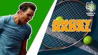Rafael Nadal Angry Moments