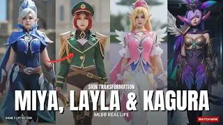 MLBB HERO SKIN BASIC TO LEGENDARY TRANSFORMATION | MIYA, LAYLA & KAGURA IN REAL LIFE AI COSPLAYER