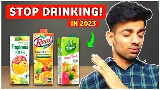 Packaged Fruit Juice का सच 😱 | Real Fruit Juice | Tropicana Fruit Juice | B Natural Fruit Juice
