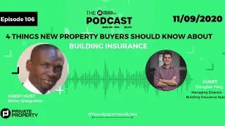 4 Things New Property Buyers Should Know About Building Insurance | Daily Podcast