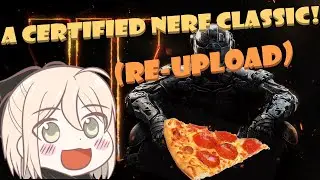 Un-Nerfed Footage! (Old BO3 funny moments from long ago!)