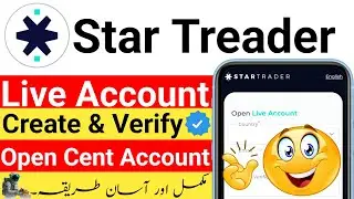 Star Treader Live Account Create & Verify | Cent Account Open | Complete Guide