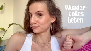 Wunder-volles Leben. ✨ | VLOG