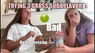 Trying 3 GROSS soda flavors! 🤢🥤