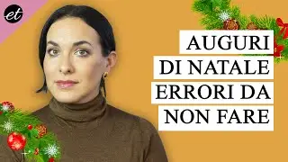 Auguri di Natale: ERRORI COMUNI DA EVITARE