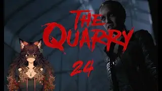💀 Let's Fear: The Quarry [#024 I Blind] // Getting away from those Hacketts