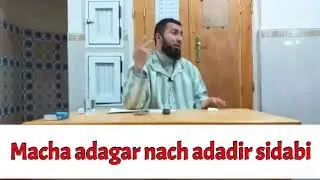 Cheikh Mohamed Bouniss Macha adagar nach adadir sidabi