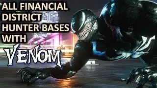 All Financial District Hunter Bases with VENOM!