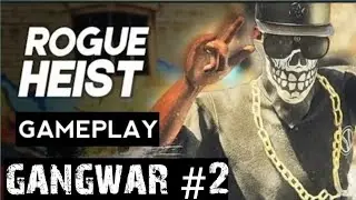 Rogue Heist Gameplay|Part-2|Gang War Mode|Made in India Game.