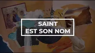 Saint est son nom | Emmanuel Music