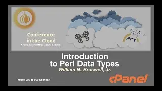 Introduction to Perl Data Types - William N. Braswell, Jr.