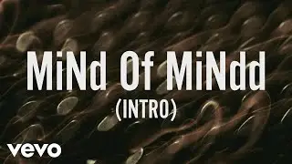 ZAYN - MiNd Of MiNdd (Intro) (Lyric Video)