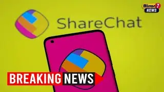 ShareChat Cuts 20 Percent of Workforce Amid Pressure From Investors to Cut Costs